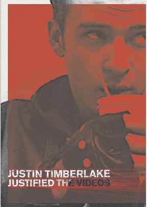 Justin Timberlake: Justified - The Videos
