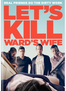 Let's Kill Ward's Wife