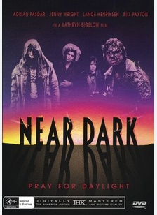NEAR DARK (IMPPORT)