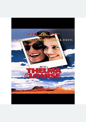 THELMA & LOUISE