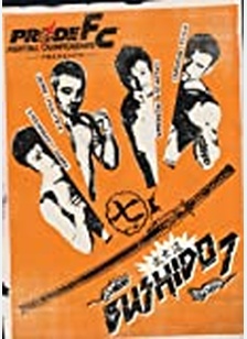 Pride FC: Bushido Volume 7