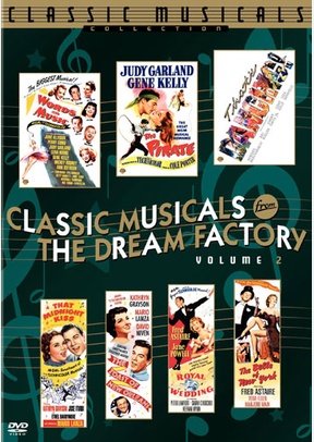 Classic Musicals from the Dream Factory Volume 2