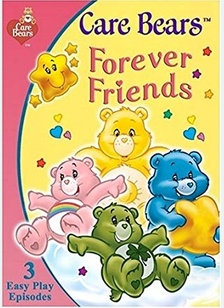 CARE BEARS:FOREVER FRIENDS