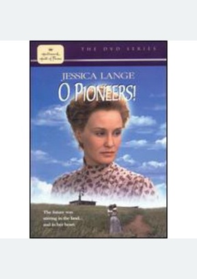 O PIONEERS!