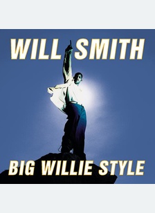 BIG WILLIE STYLE