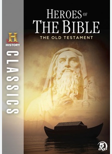History Classics: Heroes of the Bible, The Old Testament