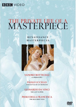 The Private Life of a Masterpiece: Renaissance...