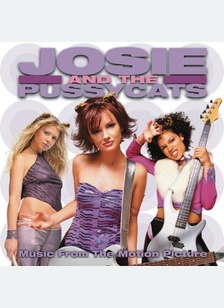 JOSIE & THE PUSSYCATS (OST)