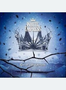 RISE OF THE EMPRESS