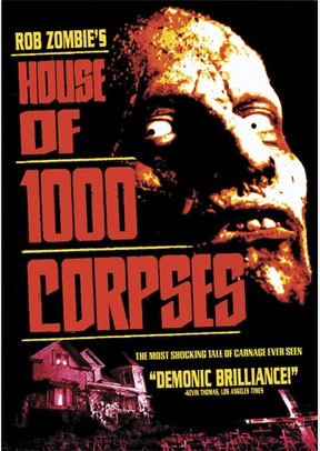 House Of 1000 Corpses