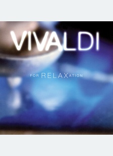 VIVALDI FOR RELAXATION