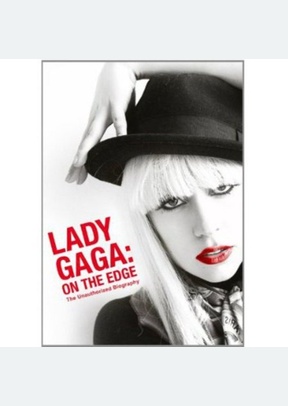Lady Gaga: On The Edge