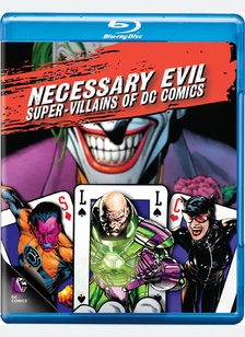 Necessary Evil: The Villains of DC Comics