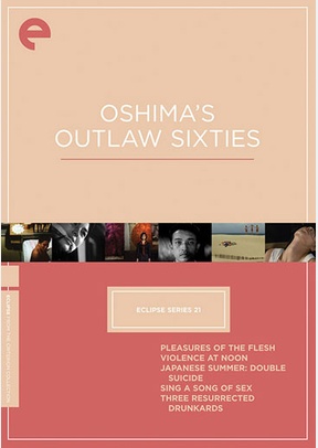 Oshima's Outlaw Sixties