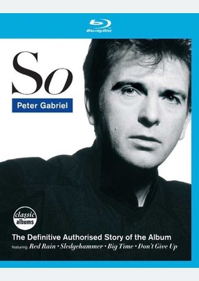 Peter Gabriel: So Classic Album
