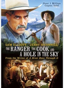 The Ranger, The Cook And A Hole In The Sky