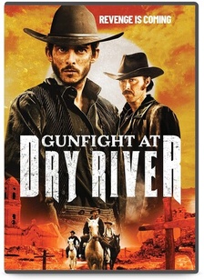 Gunfight at Dry River