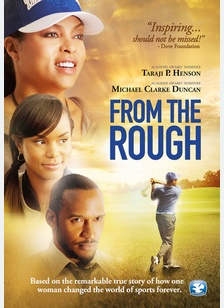 From the Rough