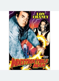 INDESTRUCTIBLE MAN