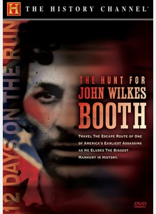 The Hunt for John Wilkes Booth