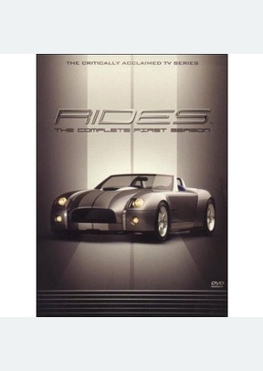 Rides: The Complete First Season