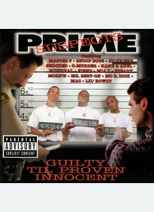 GUILTY TIL PROVEN INNOCENT