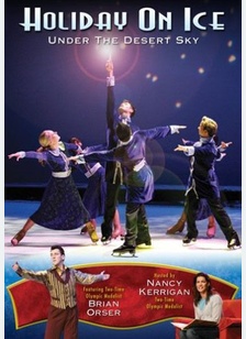Holiday On Ice: Under The Desert Sky