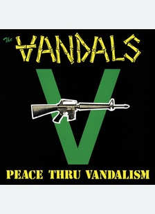 "Peace Thru Vandalism"