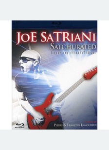 Joe Satriani: Satchurated Live in Montreal