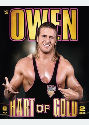 WWE: Owen - Hart of Gold