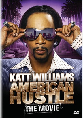 Katt Williams: American Hustle Movie