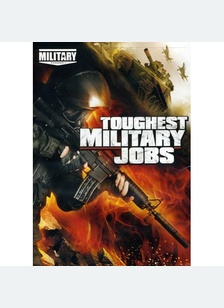 Toughest Military Jobs