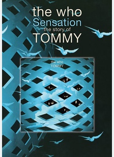Sensation: The Story of The Who's Tommy