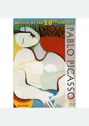 Artists Of The 20th Century: Pablo Picasso