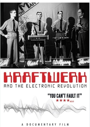 Kraftwerk And The Electronic Revolution