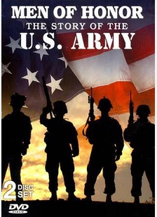 Men of Honor: Story of the U.S. Army