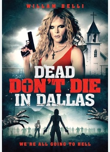 Dead Don't Die in Dallas
