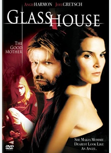 Glass House: The Good Mother