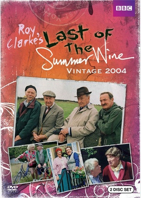 Last of the Summer Wine: Vintage 2004