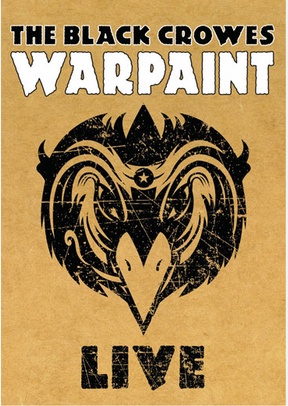 The Black Crowes: Warpaint Live