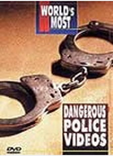 WORLDS MOST:DANGEROUS POLICE