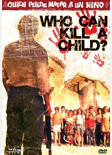 Who Can Kill A Child?