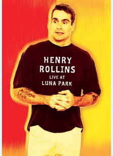 Henry Rollins: Live at Luna Park