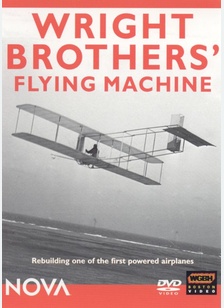 Nova: Wright Brothers Flying Machine