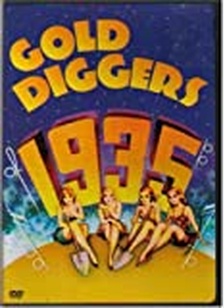 GOLD DIGGERS OF 1935