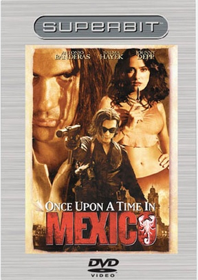 Once Upon A Time In Mexico