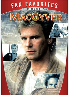 Fan Favorites: The Best of MacGyver