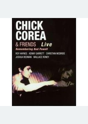CHICK COREA AND FRIENDS