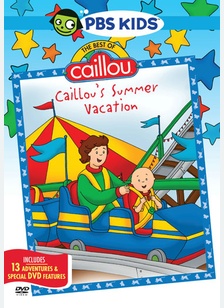 Caillou: Caillou's Summer Vacation