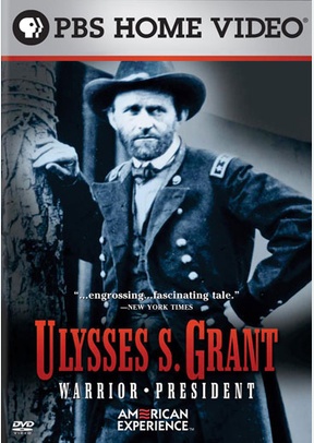 American Experience: Ulysses S. Grant, Warrior President
